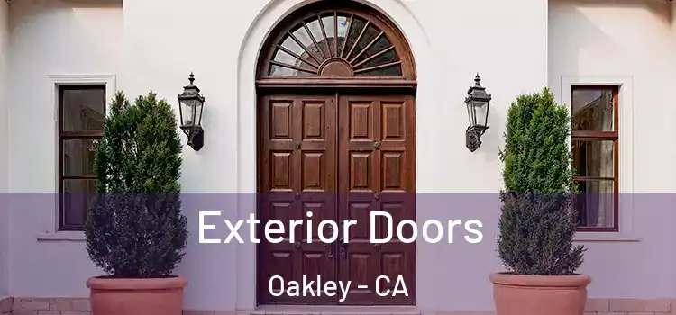 Exterior Doors Oakley - CA